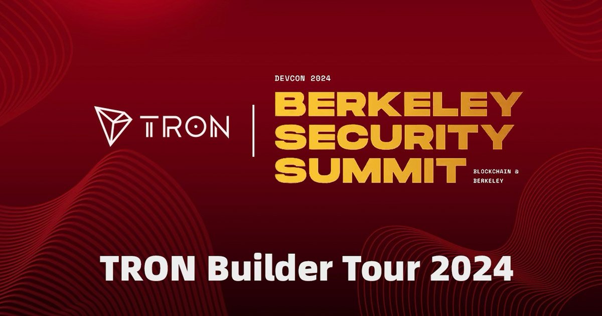 TRON DAO Drives Blockchain Discussion at Berkeley Security Summit as a Platinum Sponsor, Highlighting a Year of Blockchain Education Through the TRON Builder Tour