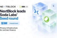 NextBlock invests $3M in Soda Labs to expand blockchain privacy